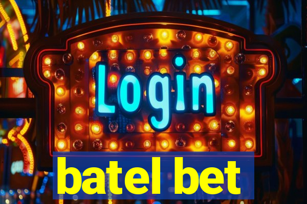 batel bet